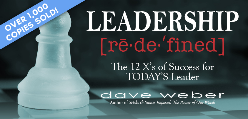 Leadership Redefined by Dave Weber - over 1,000 books sold